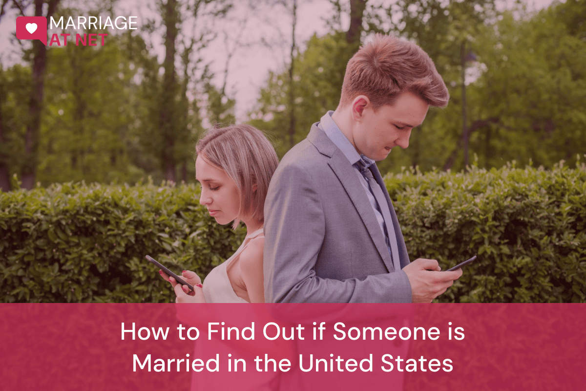 How to Find Out if Someone is Married in the United States